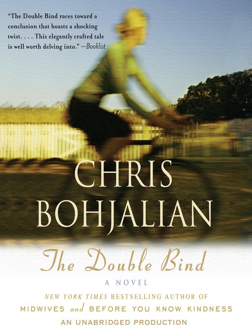 Title details for The Double Bind by Chris Bohjalian - Wait list